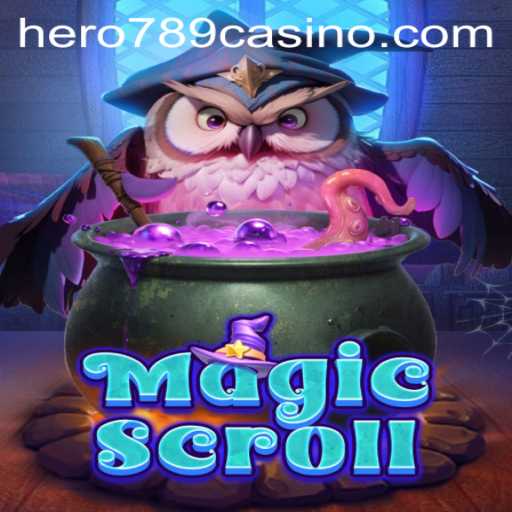 The Enchanting World of MagicScroll: Unleashing Adventures with Hero789