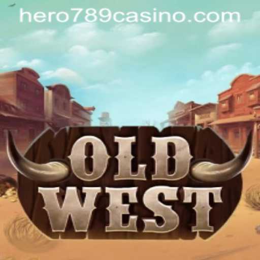 Embark on an Epic Journey in OldWest with Hero789