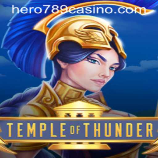 TempleofThunder: Embark on a Heroic Journey with Hero789